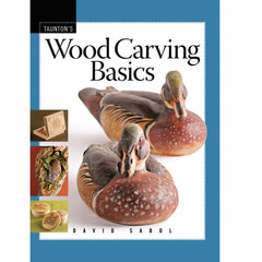 Taunton's Wood Carving Basics Book