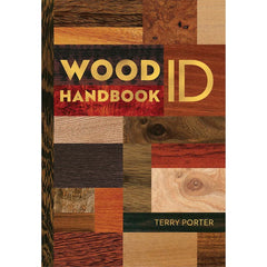 Wood ID Handbook - Abridged Edition, Hardcover Book