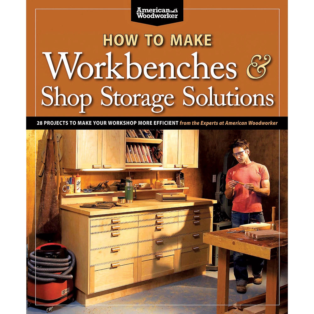 How to Make Workbenches and Shop Storage Solutions, Book
