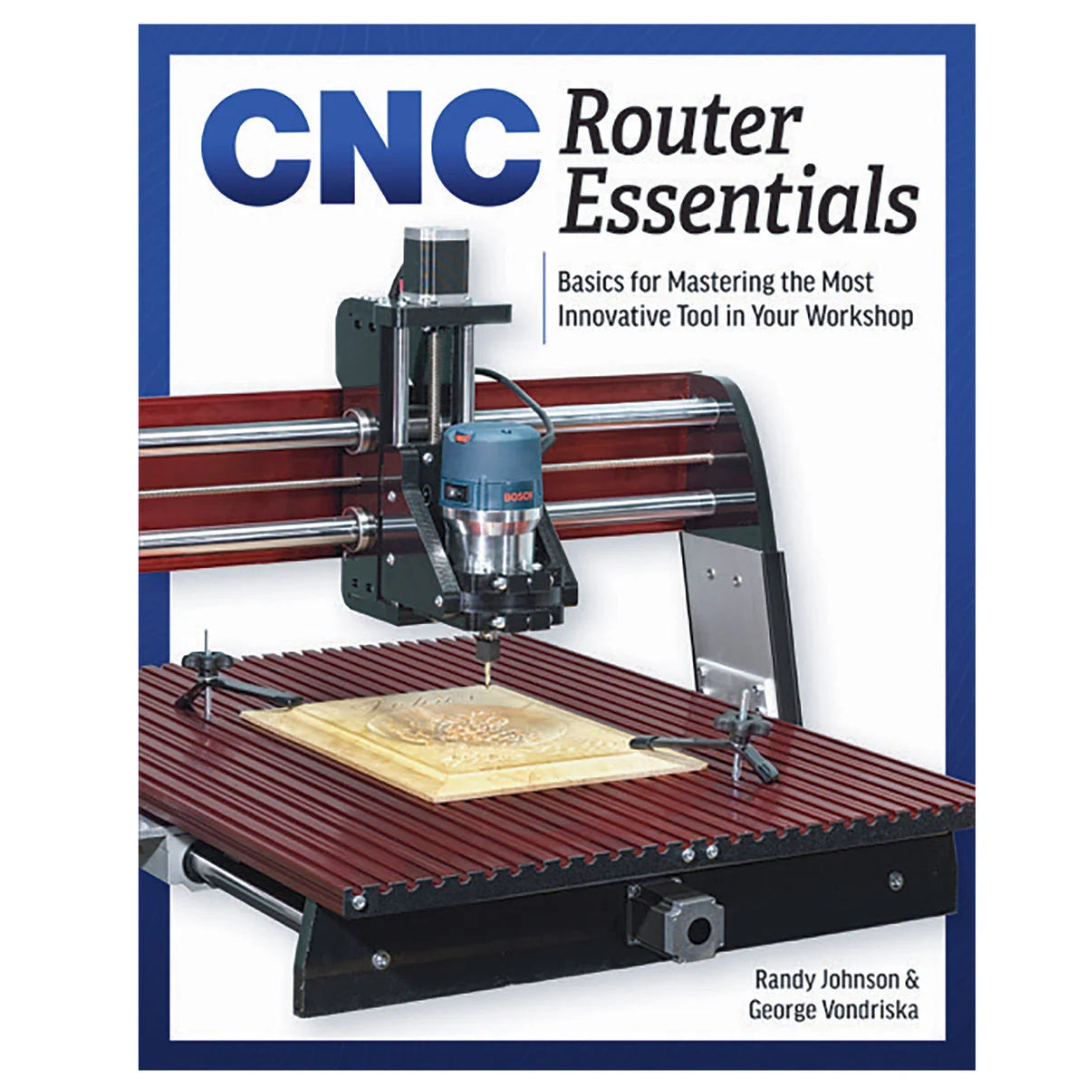 CNC Router Essentials, Paperback Book