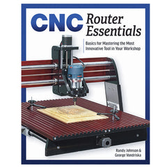 CNC Router Essentials, Paperback Book