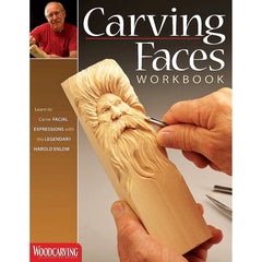 Carving Faces Workbook with Harold Enlow