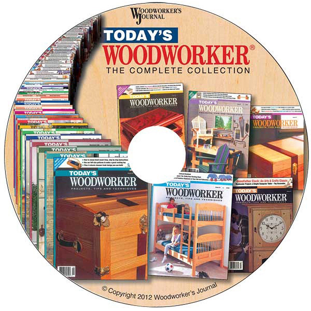 Today's Woodworker® Complete Collection from Woodworker's Journal